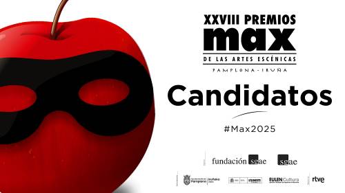 Espectáculos candidatos a los 28º Premios Max - Pamplona Iruña