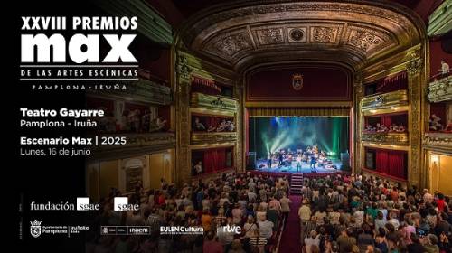 El Teatro Gayarre de Pamplona, Escenario Max 2025