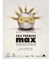 Gala de los  XXII Premios Max de las Artes Escénicas