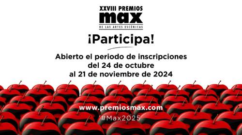 Los 28º Premios Max abren su periodo de inscripción 