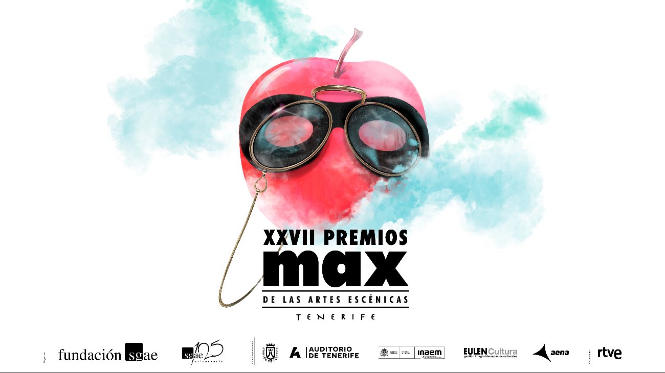 ‘La escena, travesías de ilusión’, lema de los 27º Premios Max de las Artes Escénicas - Tenerife