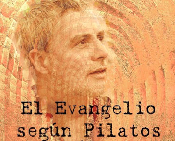 Joaquín Kremel protagoniza ‘El evangelio según Pilatos’