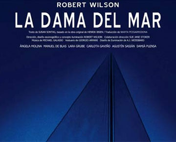 ‘La dama del mar’, la relectura de Robert Wilson del texto de Ibsen