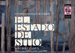 El Centro Andaluz de Teatro decreta en Sevilla 'El estado de sitio'
