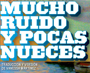 La comicidad de Shakespeare se feminiza en el ‘Mucho ruido y pocas nueces’ de Teatro de Fondo